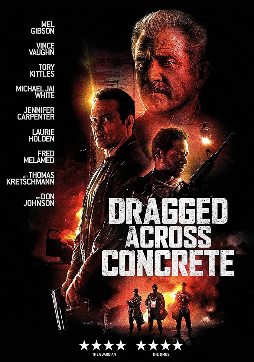 Dragged Across Concrete - Poliziotti al limite